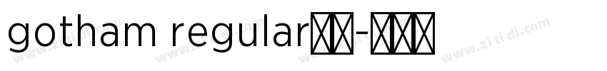 gotham regular常规字体转换